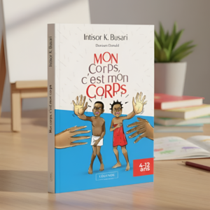 Mon Corps, c’est mon Corps